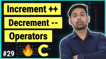 Increment And Decrement Operators In C | Full Lecture In Hindi | By Nirbhay Kaushik