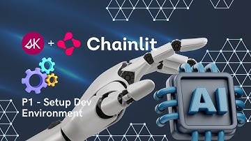 Build chatbot with chainlit and semantic-kernel: Part 1 - setup dev environment.