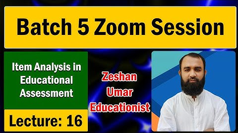 Item Analysis in Educational Assessment | Understanding Test Effectiveness