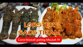 Cara Mudah Masak LOBSTER SAOS TIRAM !!.....dijamin enak poll