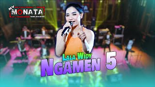 NGAMEN 5 - LALA WIDY FT. NEW MONATA ( LIVE MUSIC)