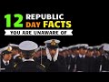 12 jawdropping facts about republic day