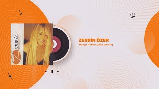 Zerrin Özer - Dünya Tatlısı ( Dans Remix) -  Video Resimi