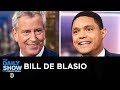Bill de Blasio - Campaigning on Progressive Change in the 2020 White House | The Daily Show