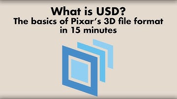 What is USD? The basics of Pixar’s 3D file format in 15 minutes (Version 1)