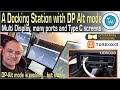 Multiple screens by dp alt mode using usb type c with the uds038 docking station very functional