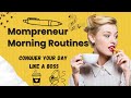 Mompreneur Morning Routines Conquer Your Day Like A BOSS 2025