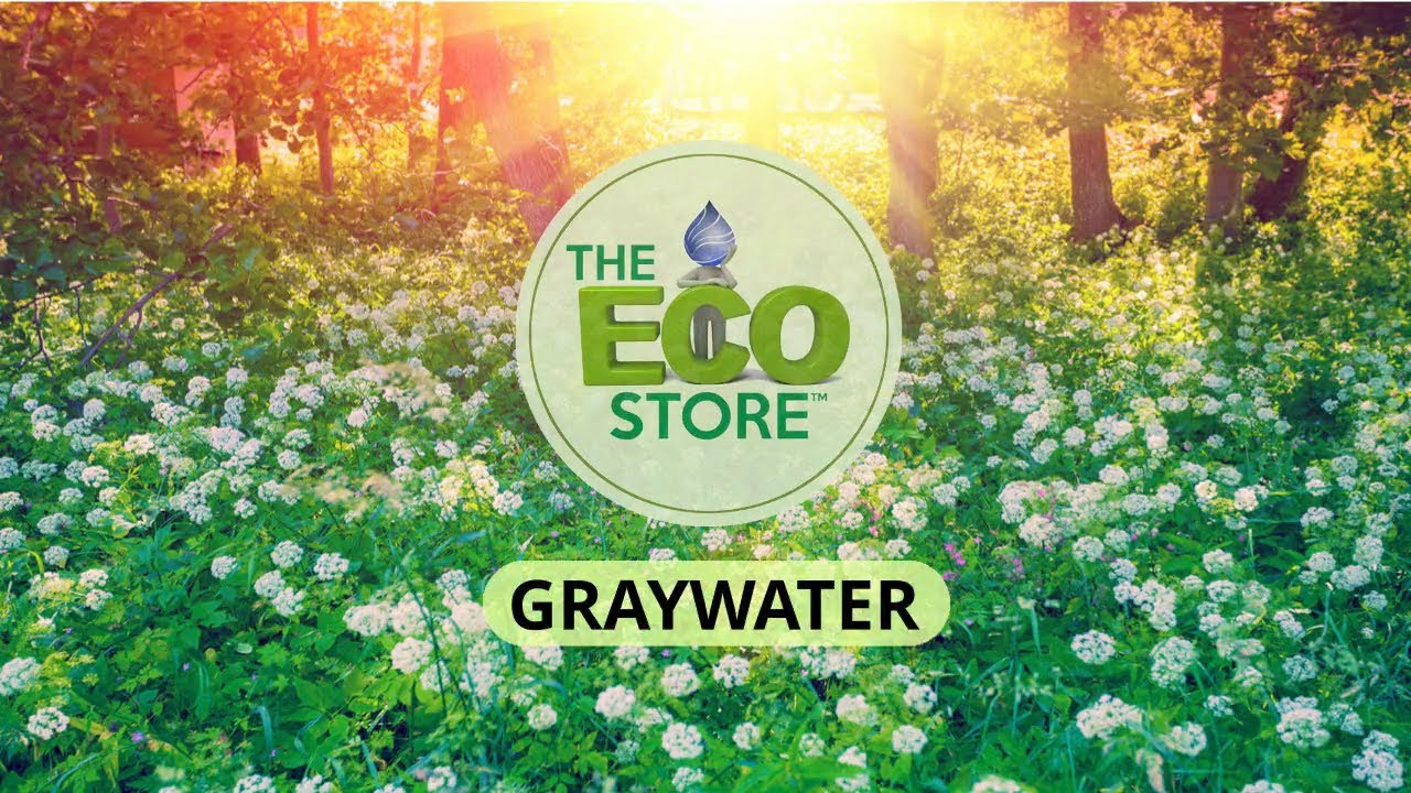 The ECO Store Graywater Filtration