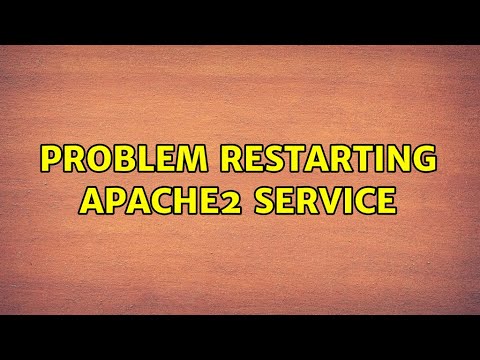 Problem restarting Apache2 service