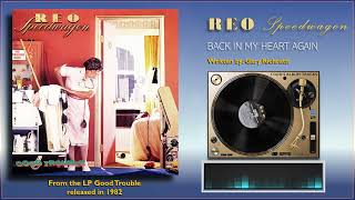REO Speedwagon - &quot;Back In My Heart Again&quot;