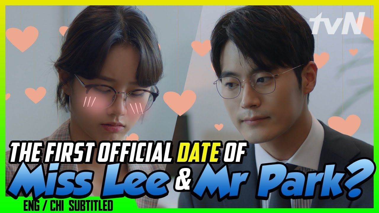♡ The First Official Date of Miss Lee & Mr Park? ♡ (ENG/CHI SUB) | Miss Lee  [#tvNDigital] - YouTube