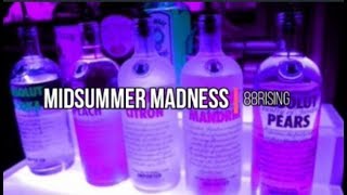 88Rising - Midsummer Madness (Lyrics) ft. AUGUST 08, Higher Brothers, ​Joji &amp; Rich Brian