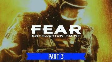 Subway Warfare | F.E.A.R: Extraction Point Part 3