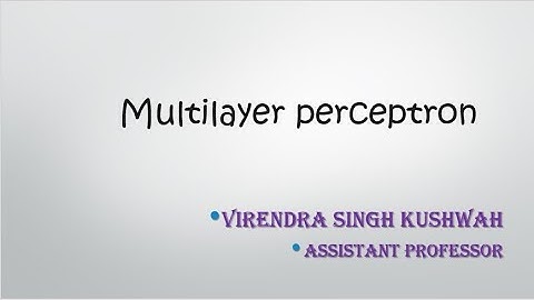 Machine Learning - Multilayer Perceptron