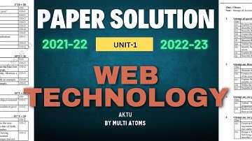 web technology aktu | Unit-1 Web Technology PYQ Solutions | Web Tech 2021-22 2022-23 | Aktu Exams