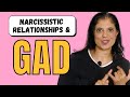 Narcissistic relationships and generalized anxiety disorder