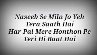 LYRICS Naseeb Se Song - Satyaprem Ki Katha | Kartik Aaryan,Kiara Advani | Ak786 Presents