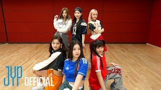 [NMIXX] "Young, Dumb, Stupid" Dance Practice