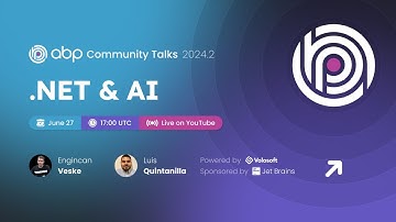 ABP Community Talks 2024.2 : .NET & AI