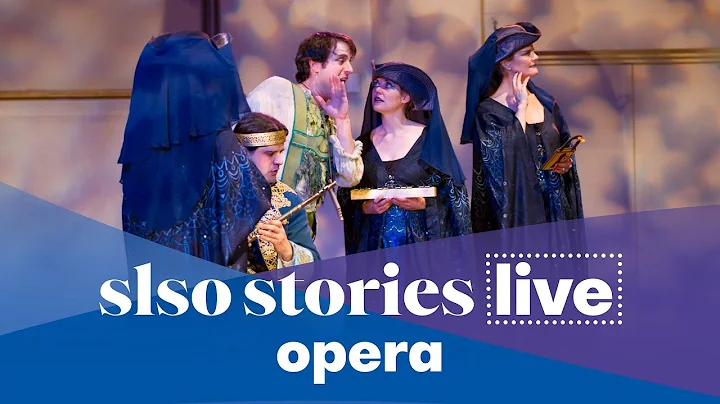 SLSO Stories Live: Opera and Orchestra