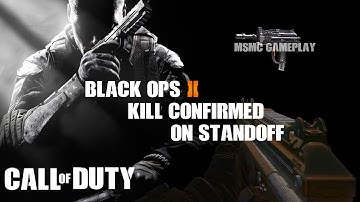 Black Ops 2:  Kill Confirmed - Standoff