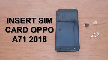 How To Insert Sim Card and MicroSD Card Oppo A71 2018 Black