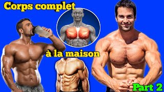 avoir un corps complet (sans altère/sans GYM_Home workout