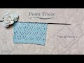 163 tricot point de dentelle 2 knitting lace stitch tutorial malane