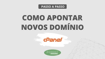 Como apontar novos domínios para um site através do cPanel