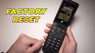 CAT S22 Flip Phone: How to Factory Reset (Hard Reset)