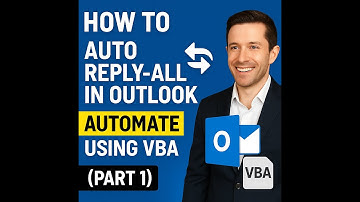 How to Auto Reply-All in Outlook Using VBA — Save Hours Every Week! (Part 2)