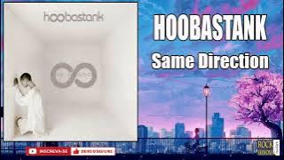 HOOBASTANK  - SAME DIRECTION  (HQ)