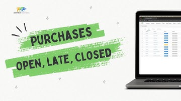 Purchases - Open, Closed, and Late | Step-by-Step Guide | Brahmin Solutions Inventory