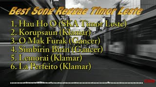 BEST SONG REGGAE TIMOR LESTE || MUSIK TIMOR LESTE