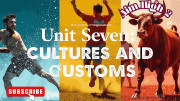 Unit 7 Culture and Customs Vocabulary Homework