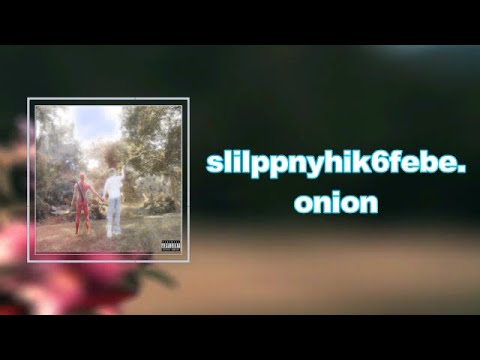 YouTubeでWeiland - slilppnyhik6febe onion (Lyrics)を視聴