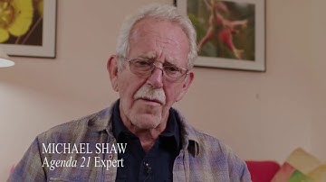 MICHAEL SHAW on Agenda 21 and its Nature