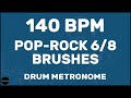 Pop-Rock 6/8 Brushes | Drum Metronome Loop | 140 BPM