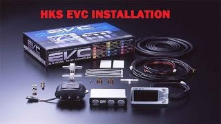 HKS EVC Boost Controller Installation