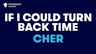 Cher - If I Could Turn Back Time (Karaoke With Lyrics)