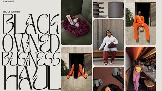 End of Summer BLACK-OWNED Business Haul | Fashion, Kitchen, Beauty, Accessories & More