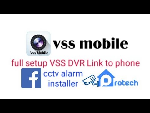 VSS Web DVR - VSS mobile app (VSS DVR Link to Phone)full setup