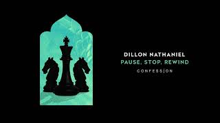 Dillon Nathaniel - Pause, Stop, Rewind Resimi