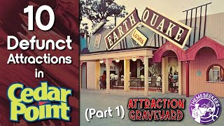 10 Defunct Rides in Cedar Point - Attraction Graveyard (Part 1)