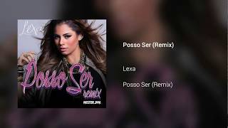 Posso Ser (Remix)