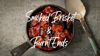 Texas Style Brisket Masterclass | Smoke & Burnt Ends