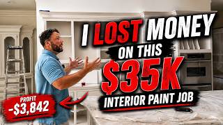 I LOST Money on this $35,000 Interior Paint Job