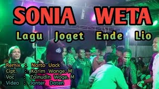 LAGU JOGET TERBARU ENDE LIO - SONIA WETA - Narto Uack Rmxr