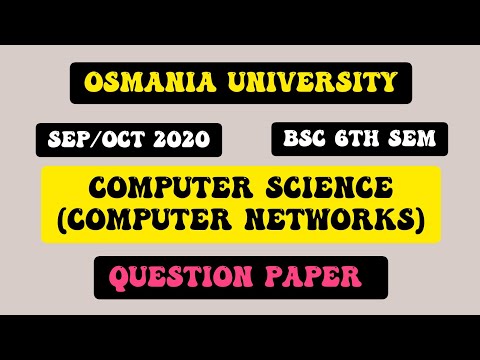 COMPUTER SCIENCE (COMPUTER NETWORKS) QUESTION PAPER||BSC 6TH SEM||SEP/OCT 2020||OSMANIA UNIVERSITY