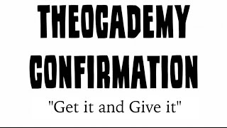 Confirmation Ep 3 | Get it and Give it